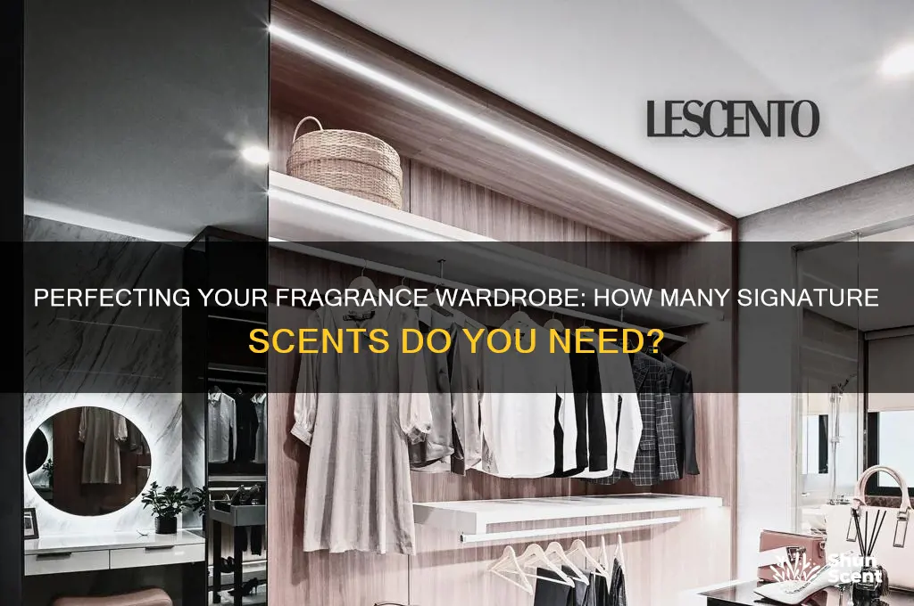 how many signature scents should you have