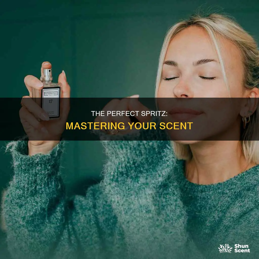 how many spritzes of perfume