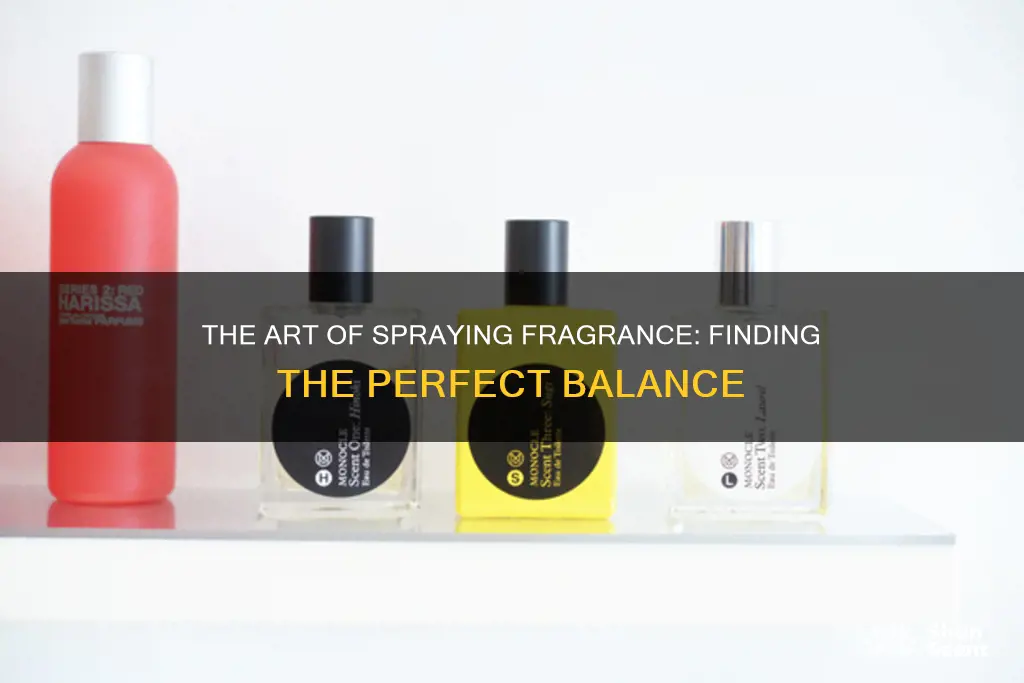 how many times spray fragrance in same place