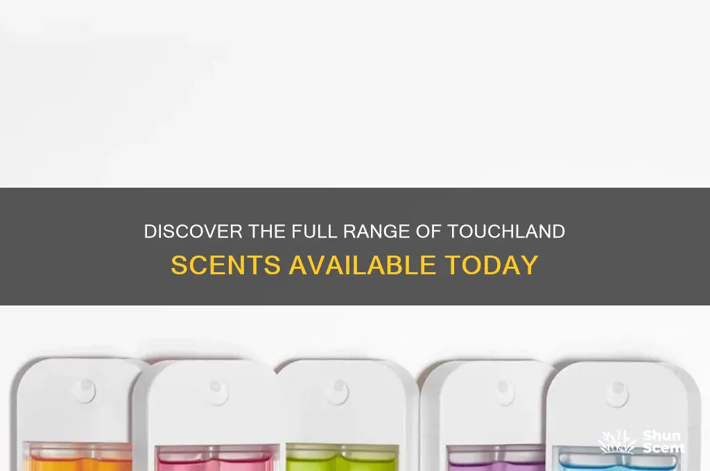 how many touchland scents are there