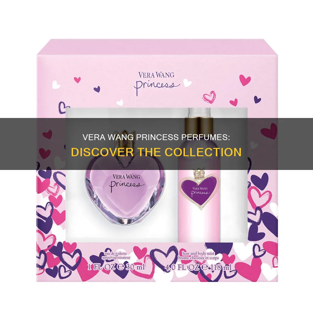 how many vera wang princess perfumes are there