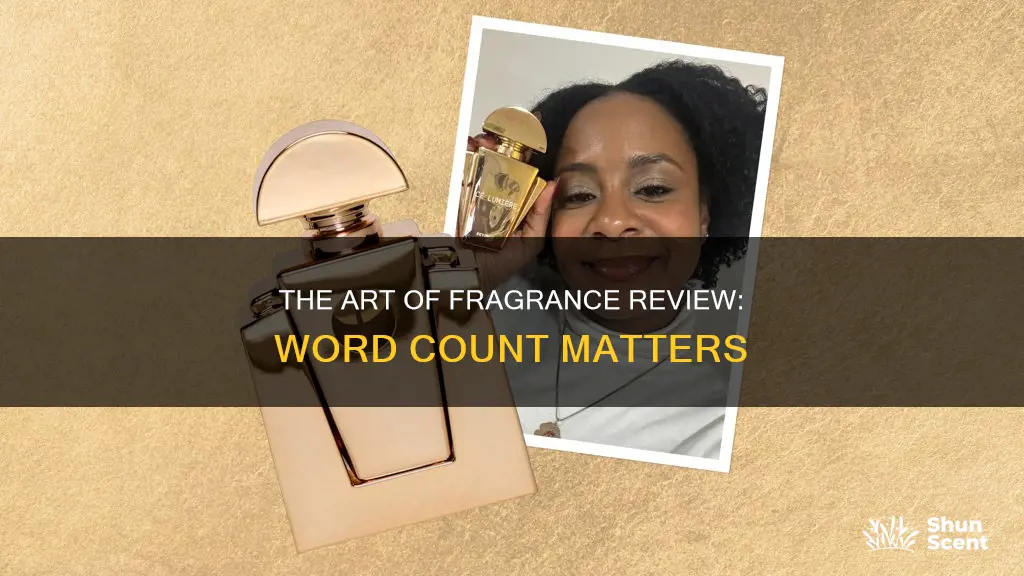 how many words in a fragrance review