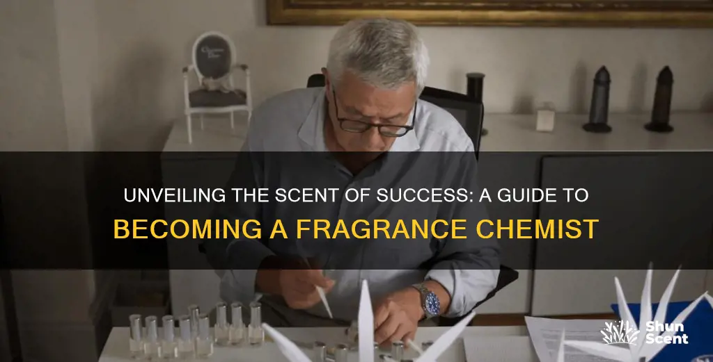 how many years to become a fragrance chemist