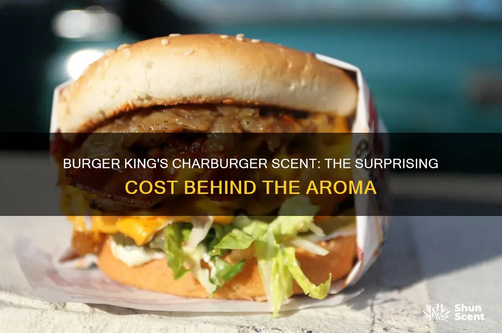 how much did burger king pay for the charburger scent