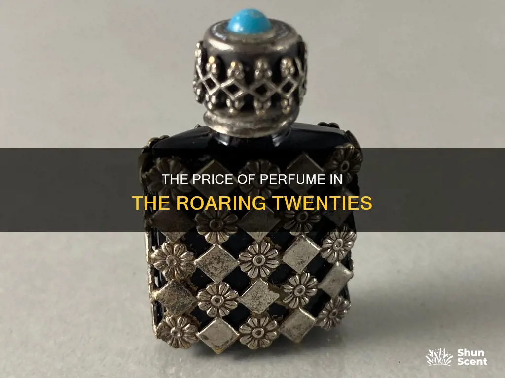 how much did perfume cost in the 1920s