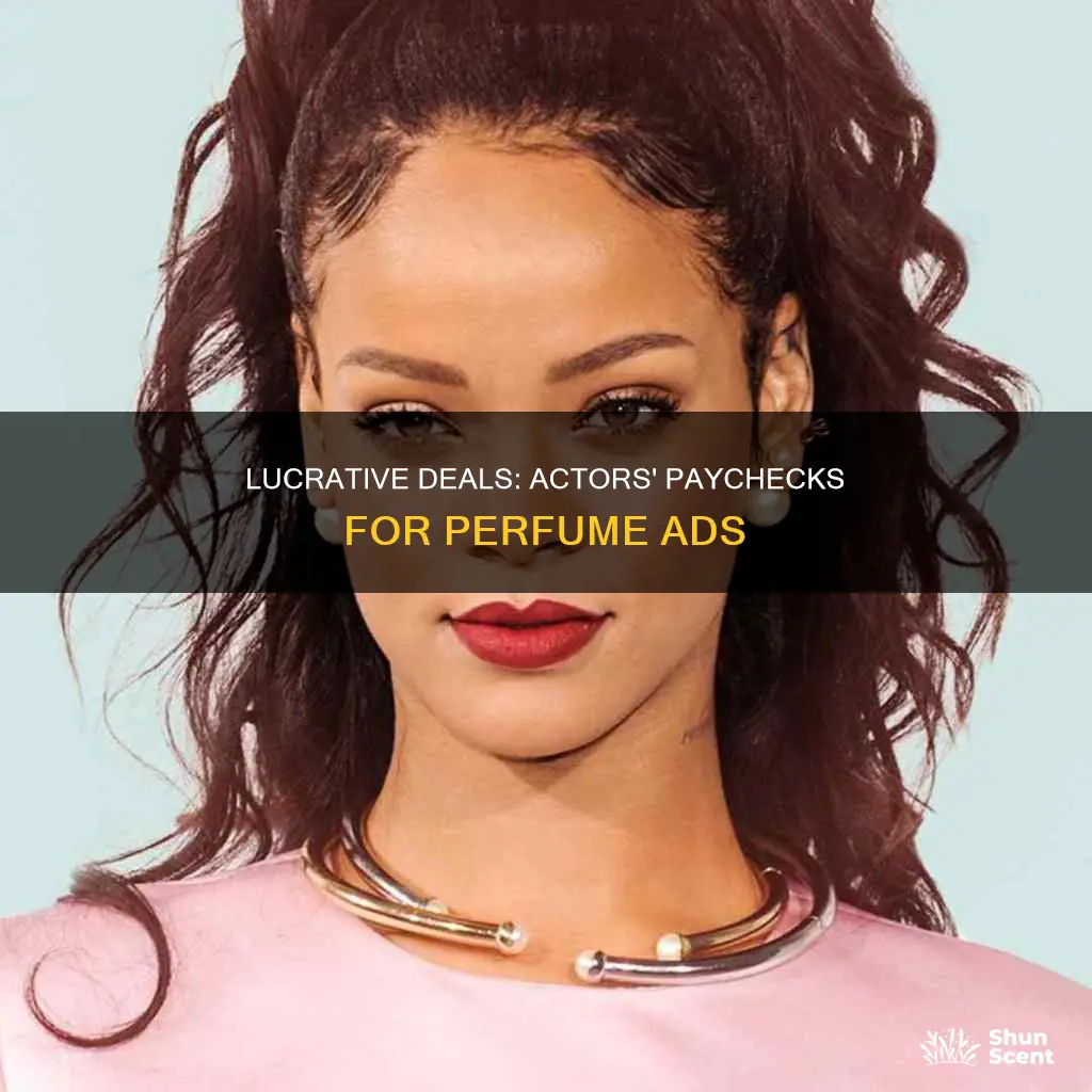 how much do actors get paid for perfume ads