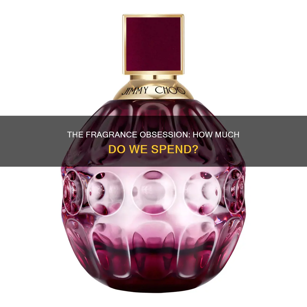 how much do people spend on perfume