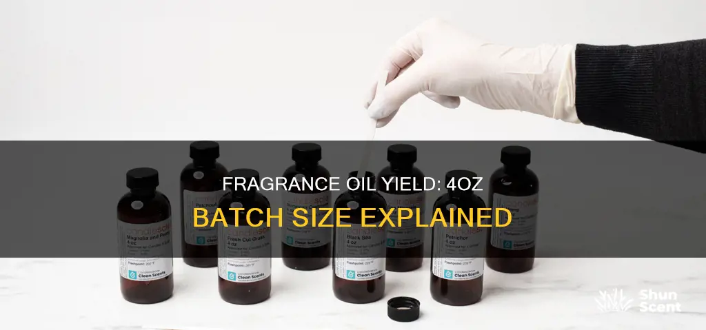 how much does 4oz of fragrance oil make