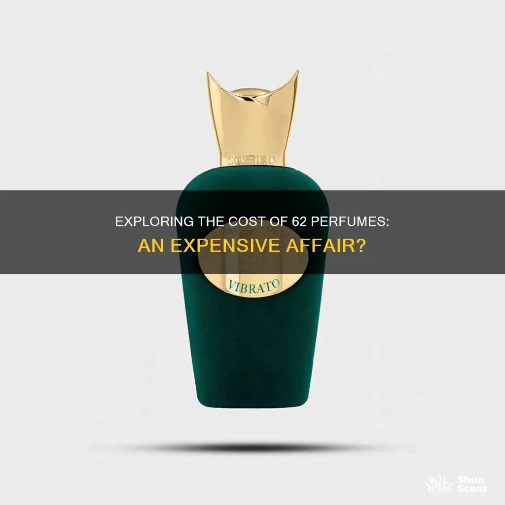 how much does 62 perfume cost