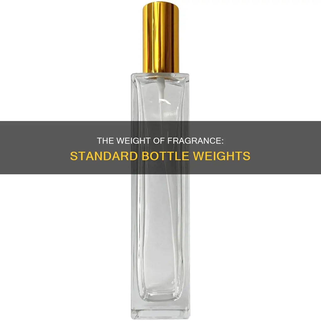 how much does a bottle of perfume weigh