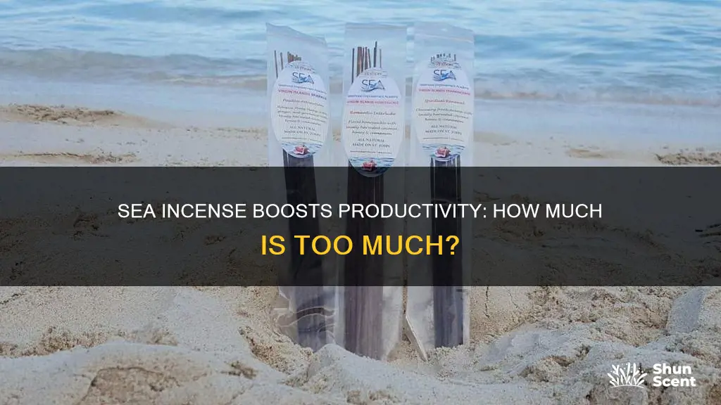 how much does sea incense boost