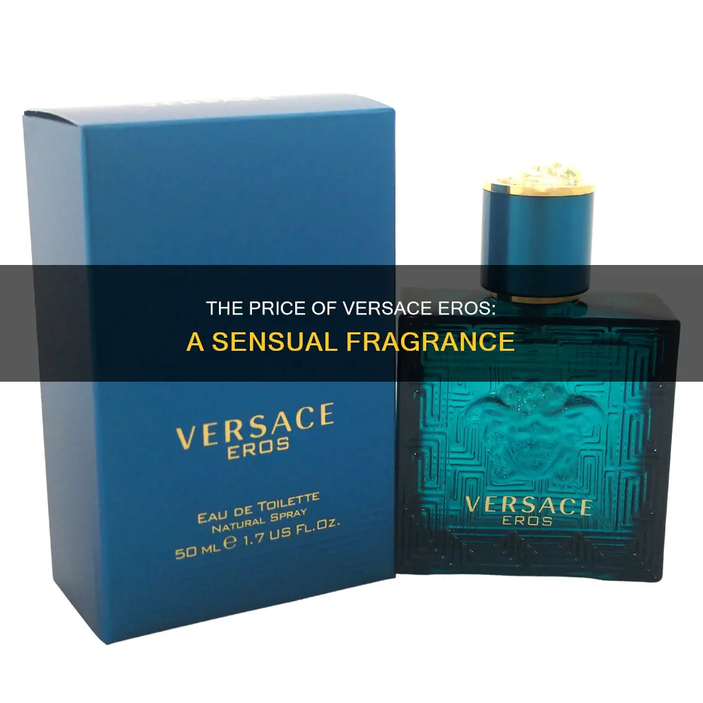 how much does versace eros cologne cost