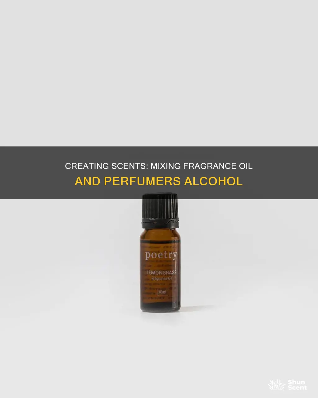 how much fragrance oil to perfumers alcohol