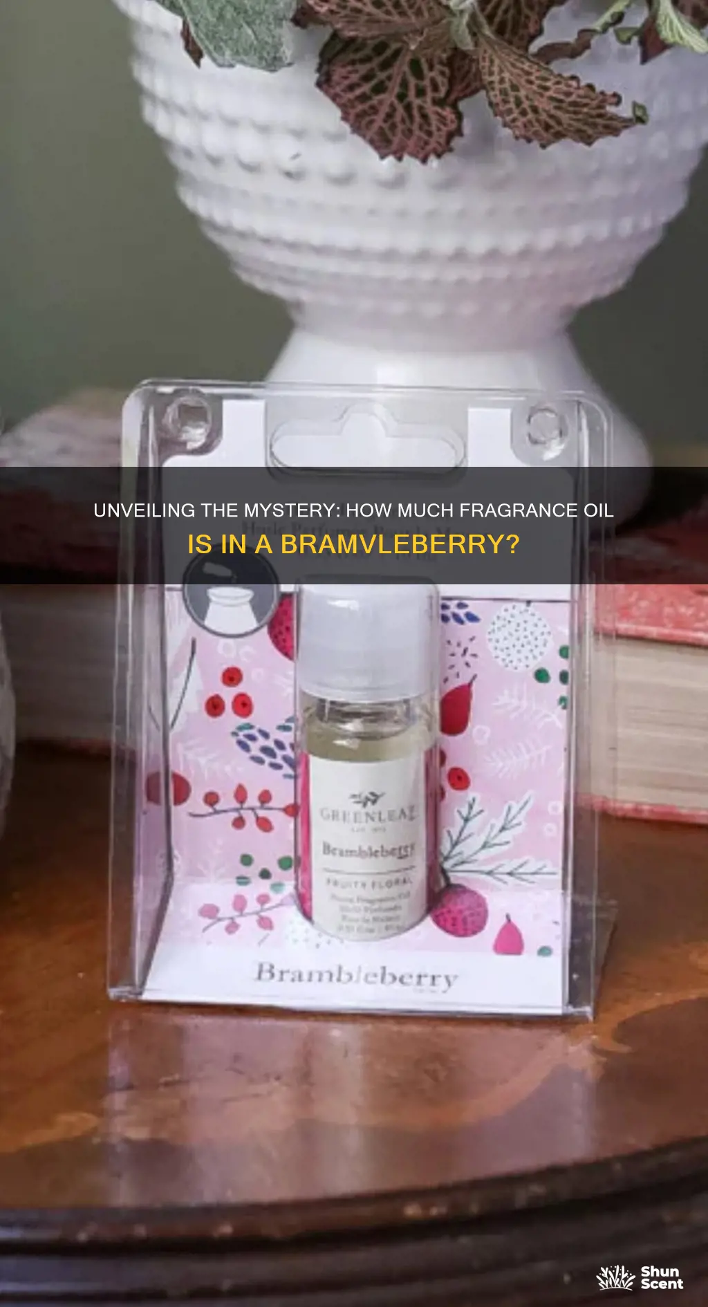 how much fragrance oul bramvleberry