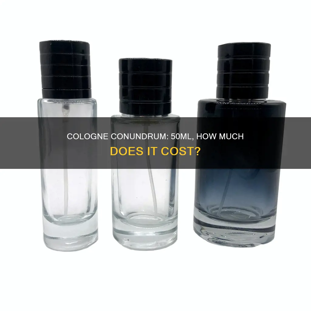 how much is 50ml cologne