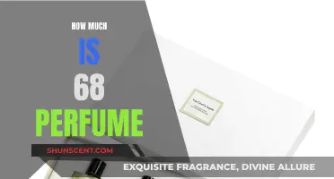 The High Price of 68's Luxury Perfumes