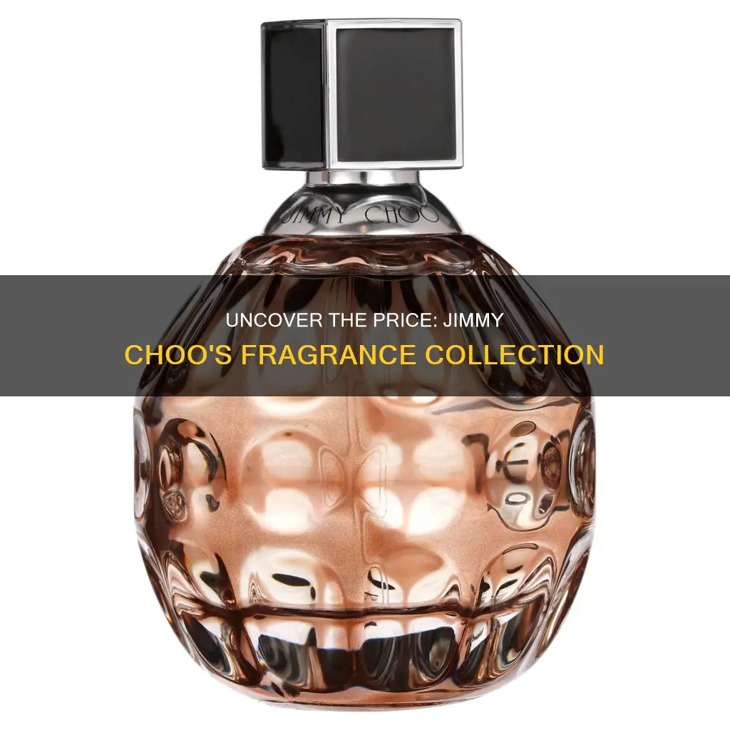 how much is a jimmy choo fragrance