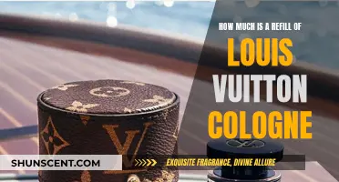 The Cost of Refilling Louis Vuitton Cologne