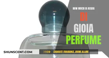 The Cost of Acqua di Gioia Perfume