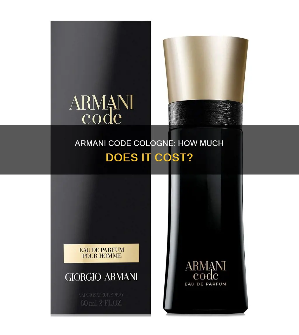 how much is armani code cologne