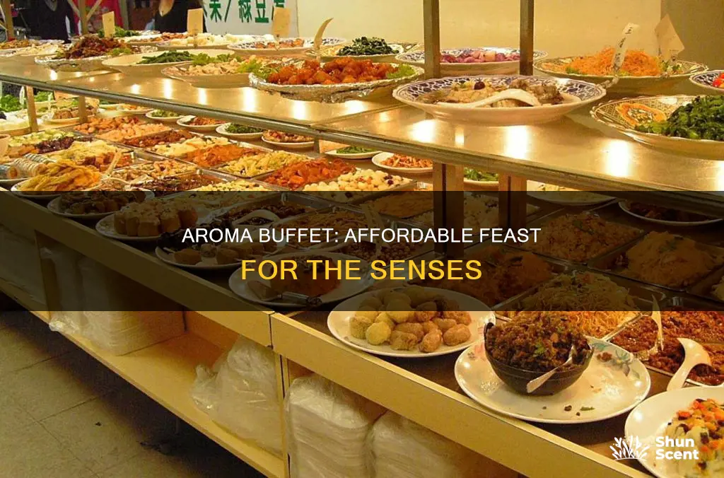 how much is aroma buffet