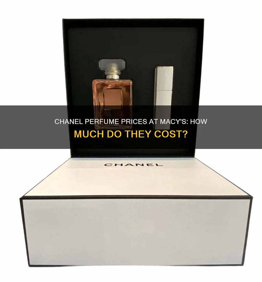 how much is chanel perfume at macy