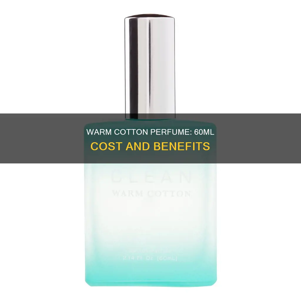 how much is clean warm cotton perfume 60ml