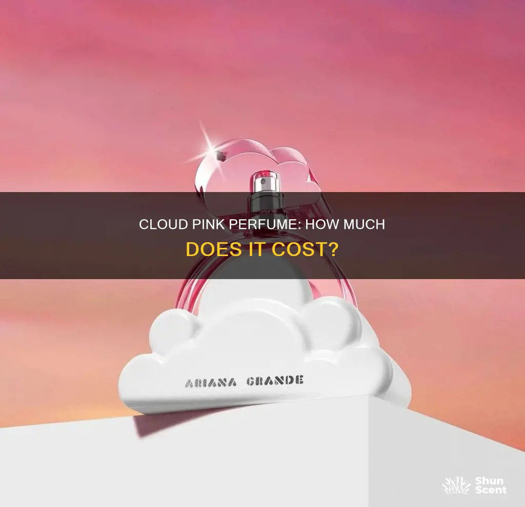 how much is cloud pink perfume
