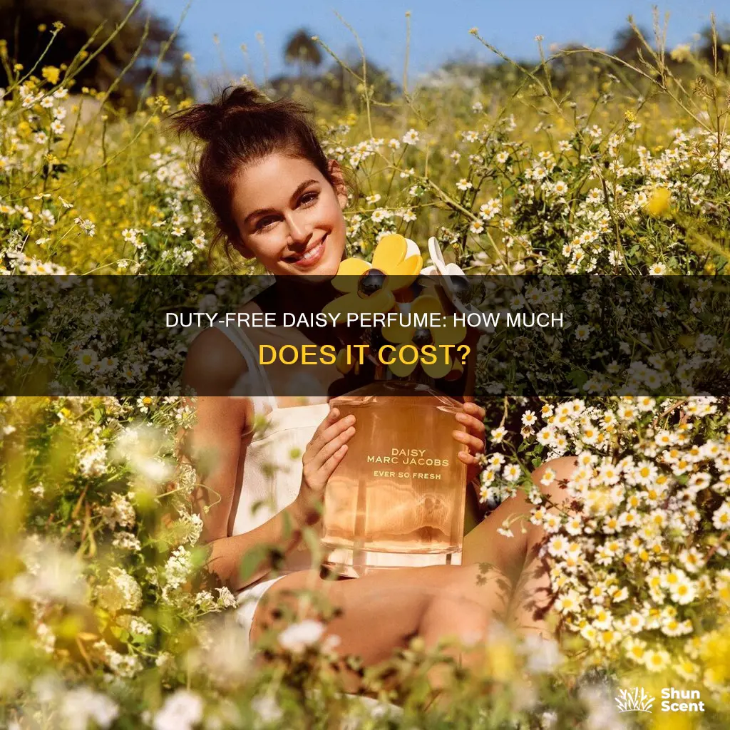 how much is daisy perfume duty free