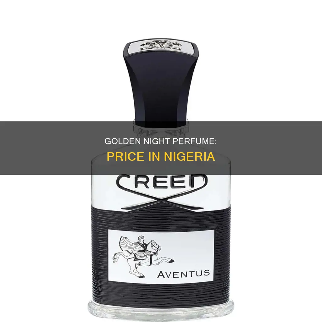 how much is golden night perfume in nigeria