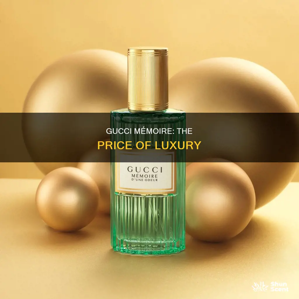 how much is gucci memoire perfume