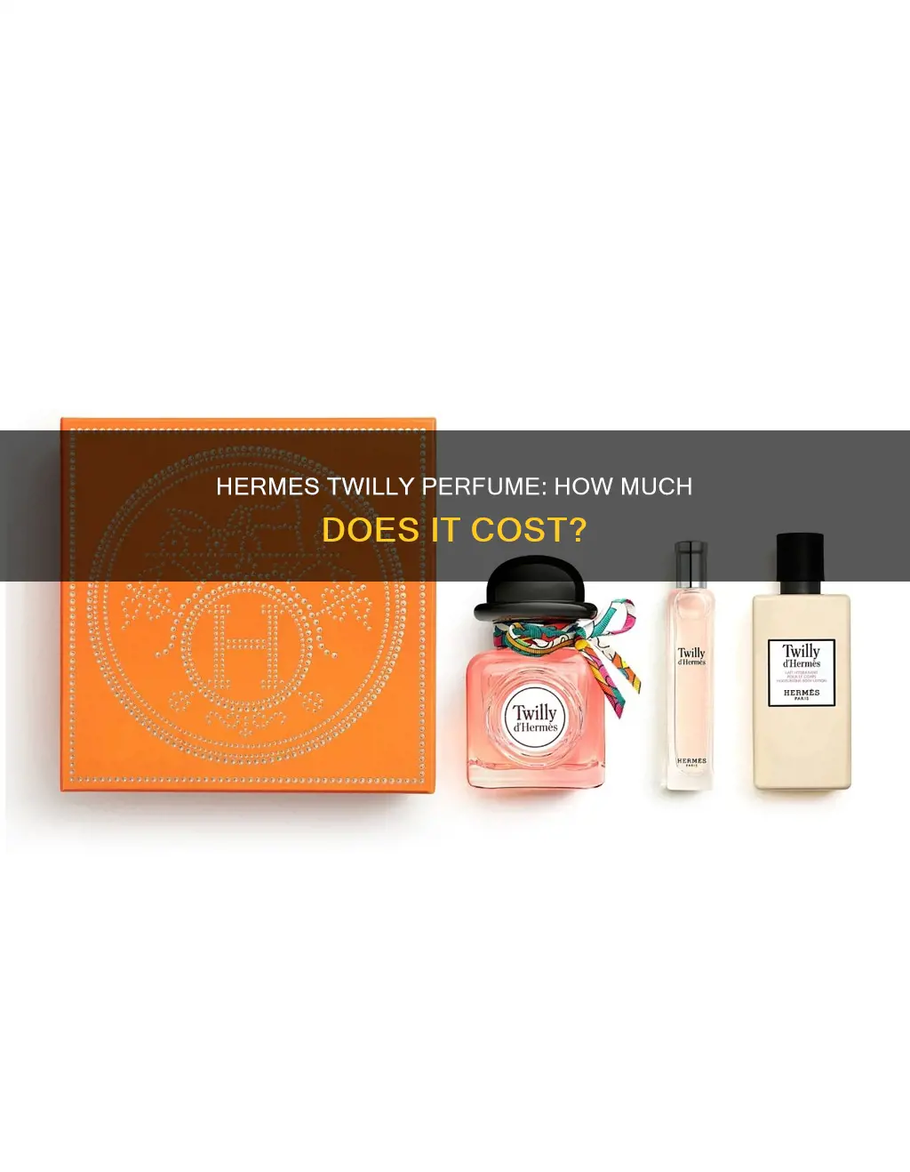 how much is hermes twilly perfume
