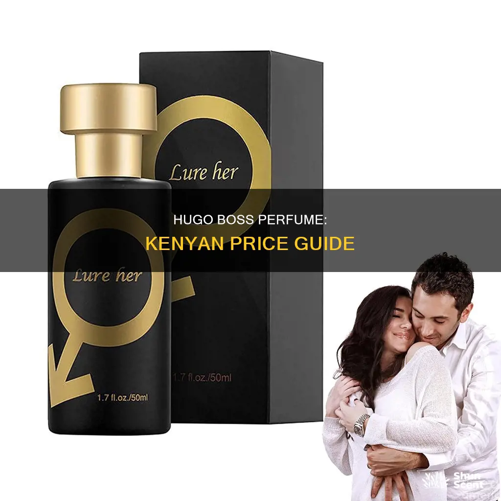 how much is hugo boss perfume in kenya