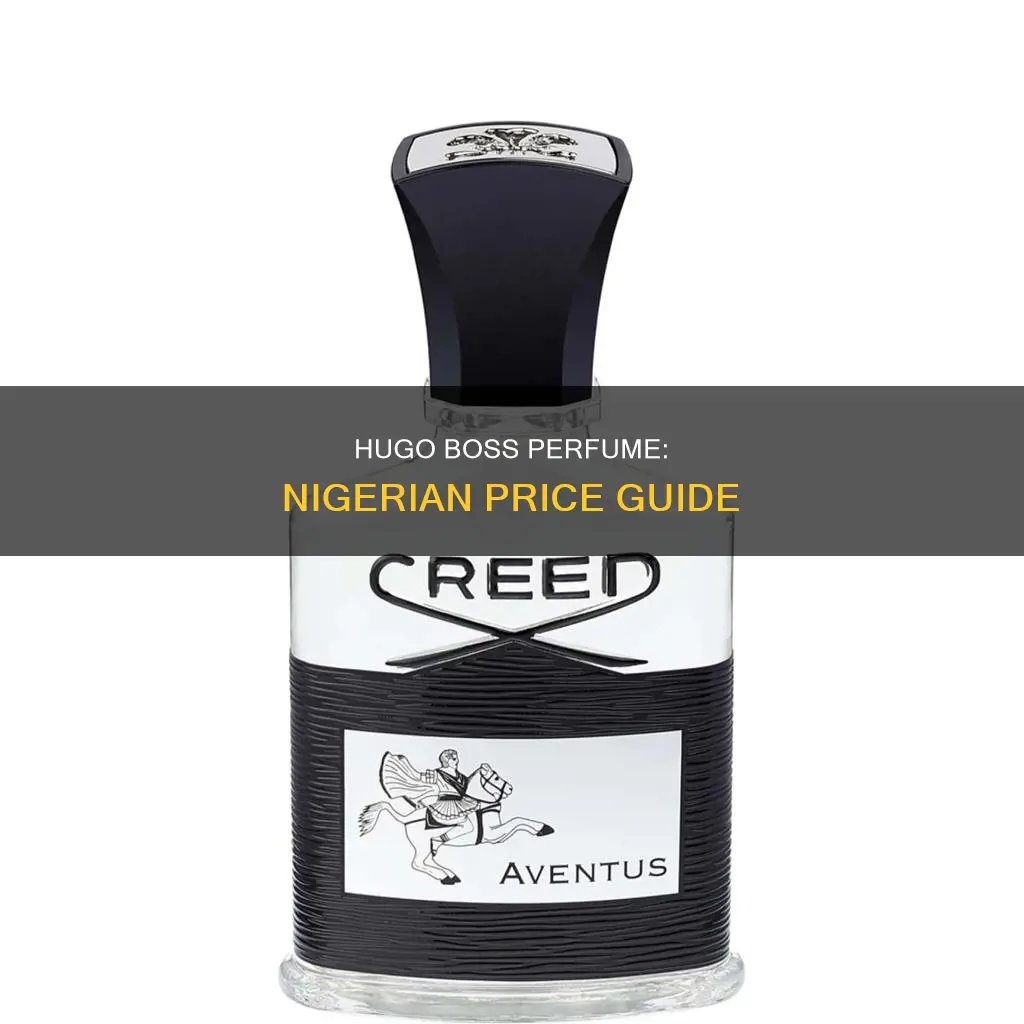 how much is hugo boss perfume in nigeria
