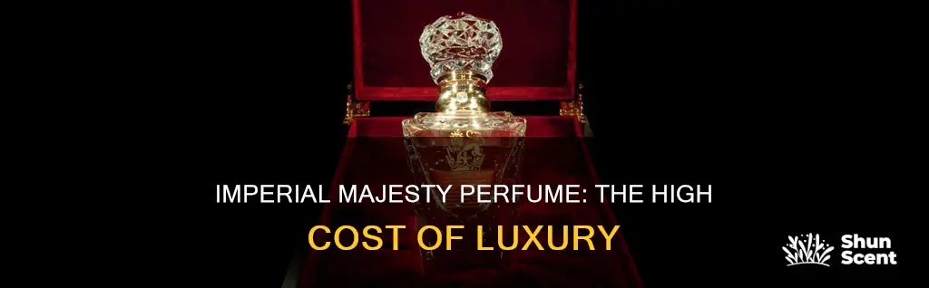 how much is imperial majesty perfume