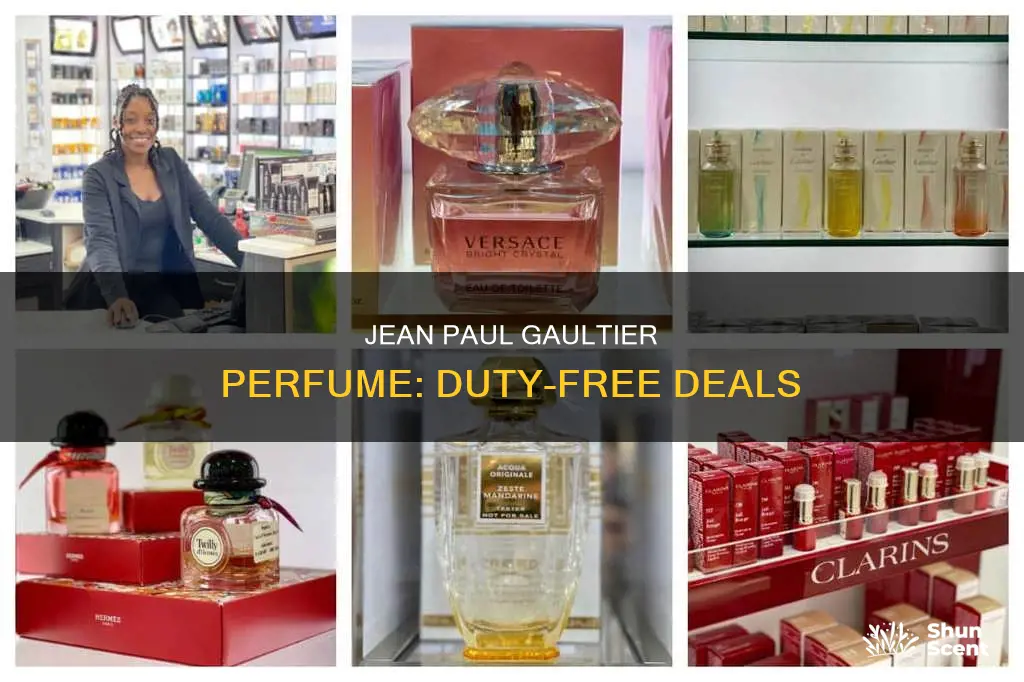 how much is jean paul gaultier perfume at duty free