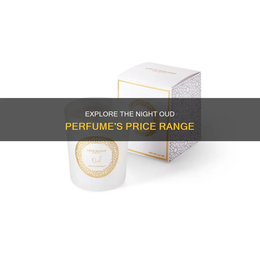 how much is night oud perfume