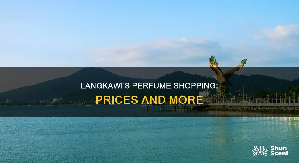 how much is perfume in langkawi