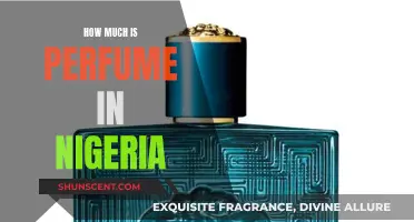 Nigerian Perfume Prices: How Much Do They Cost?