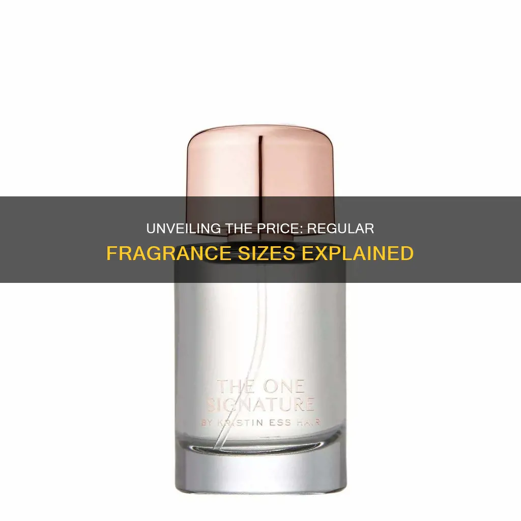 how much is regular size fragrance