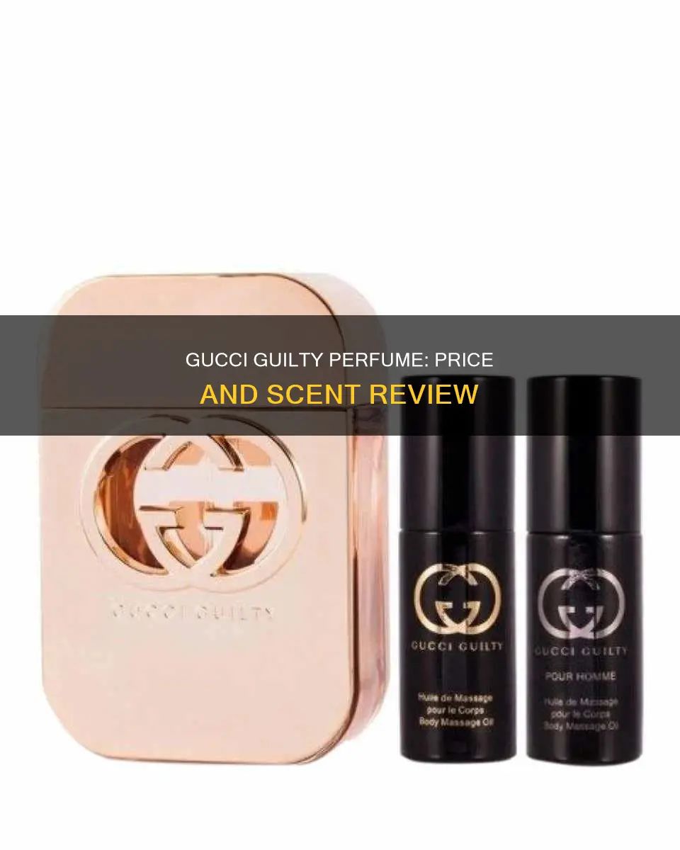 how much is the gucci guilty perfume