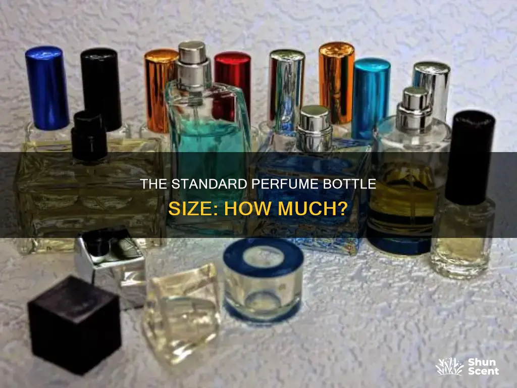 how much is the standard perfume bottle size