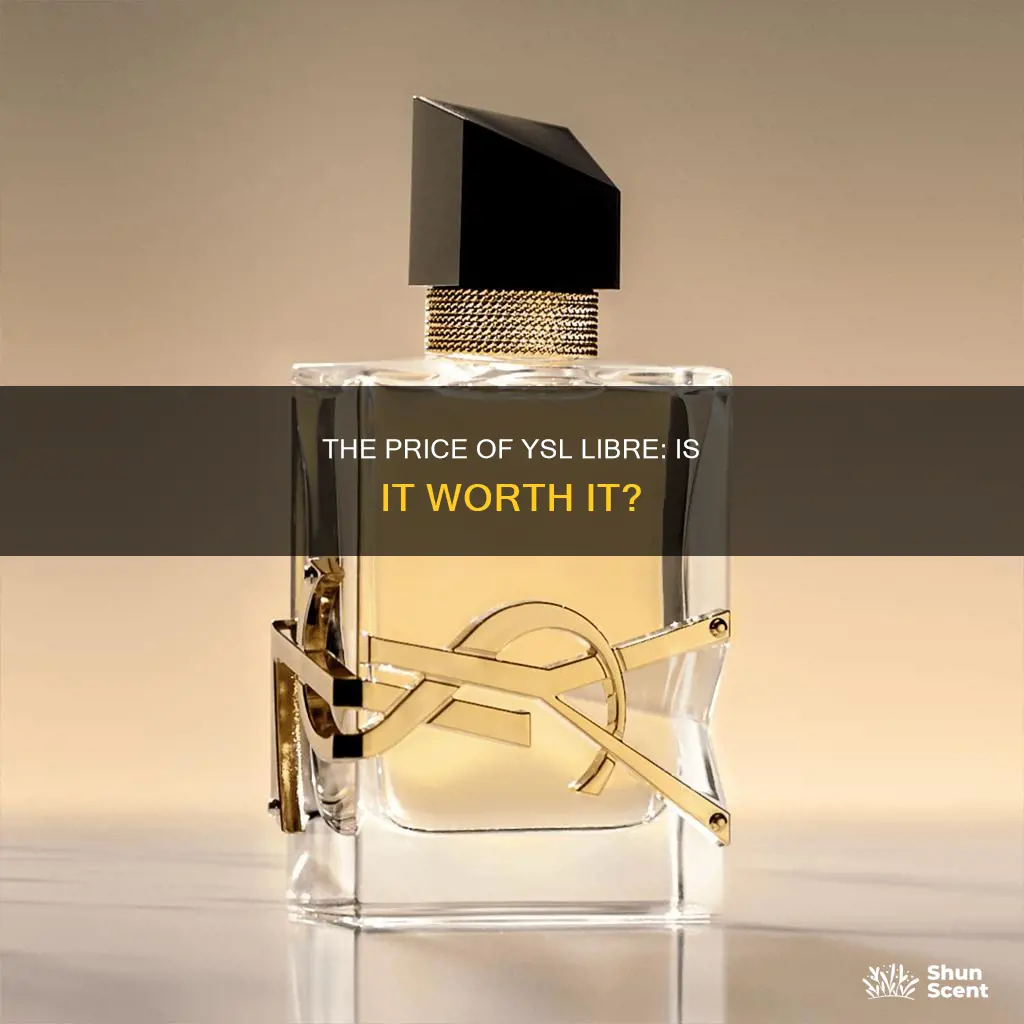 how much is the ysl libre perfume