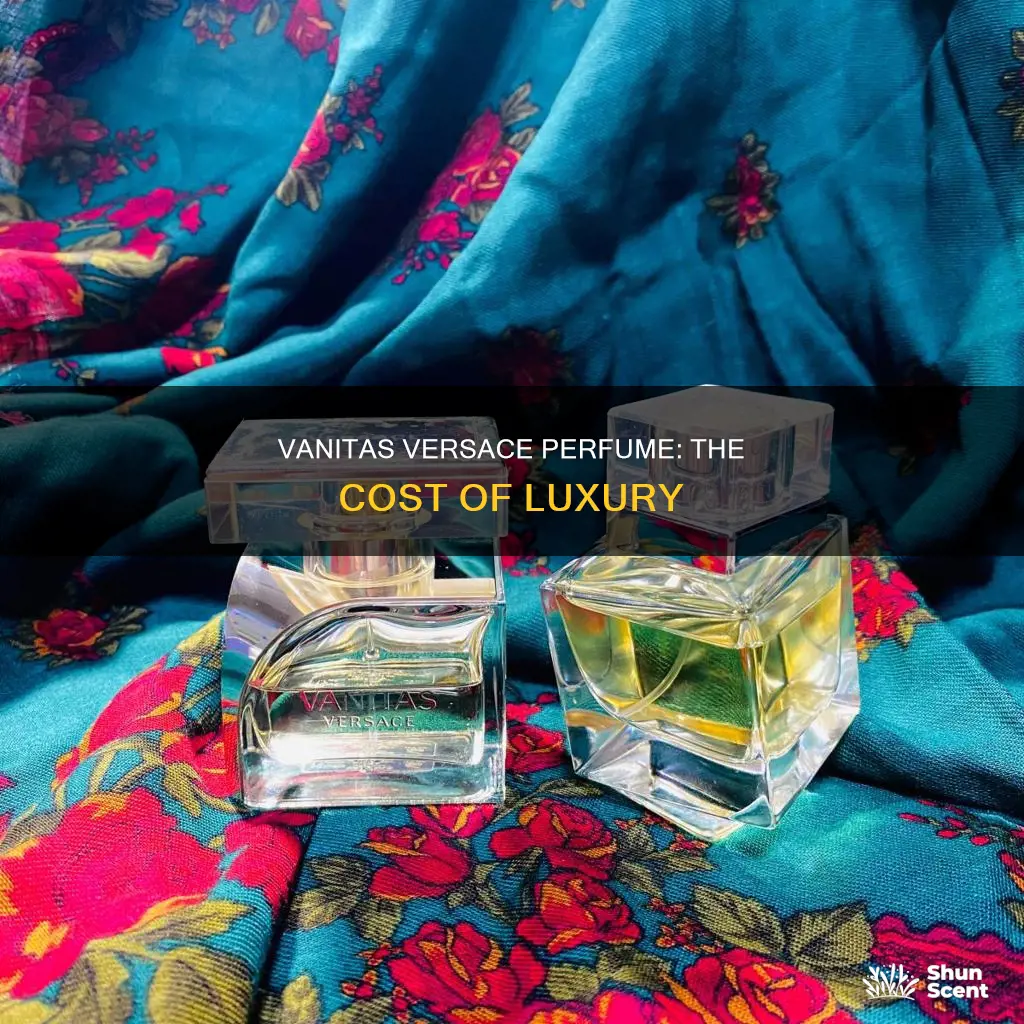 how much is vanitas versace perfume