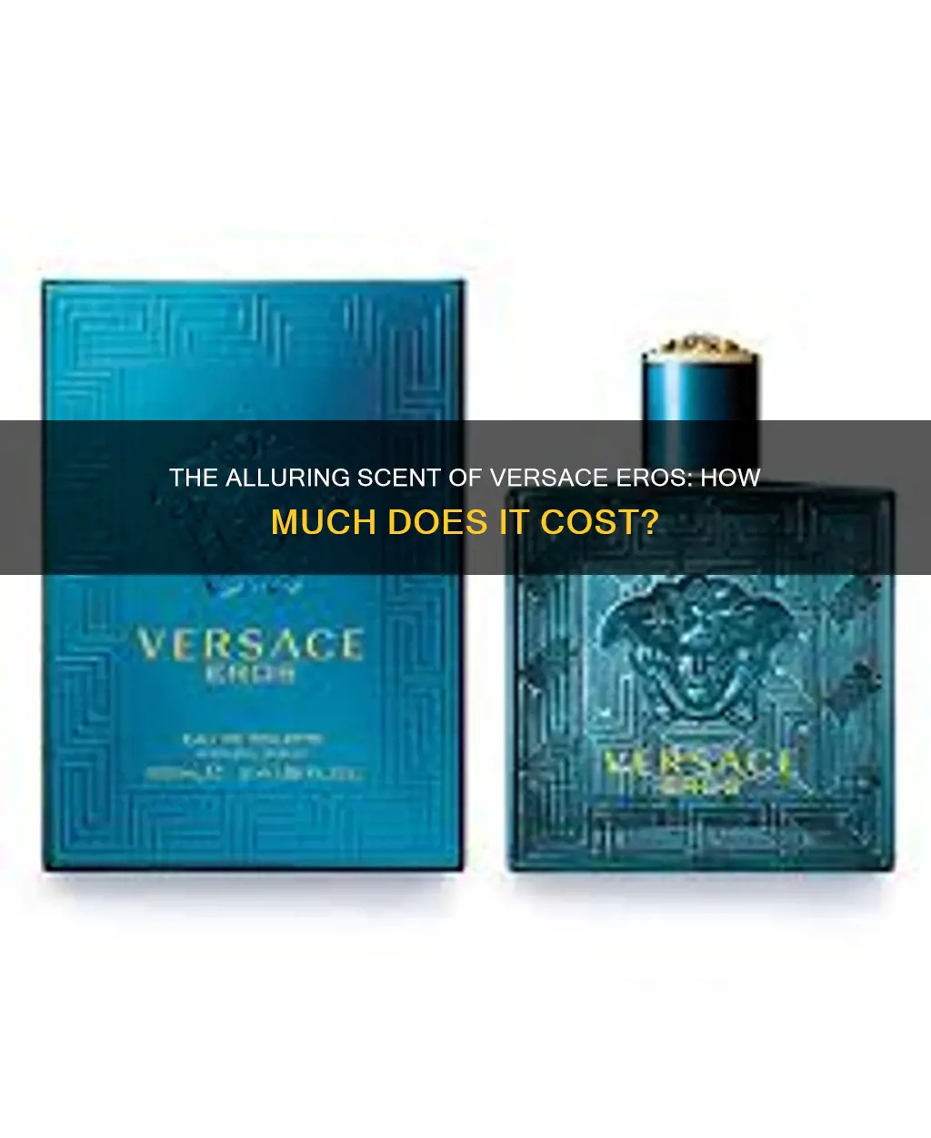 how much is versace eros cologne