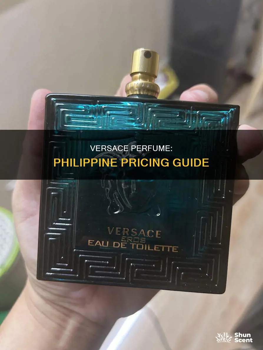 how much is versace perfume in philippines