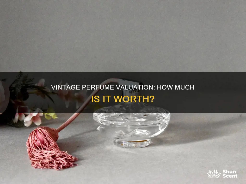 how much is vintage perfume worth