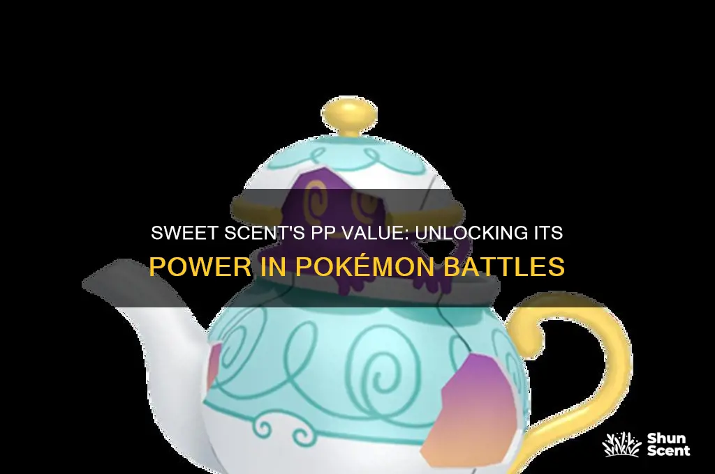 how much pp does sweet scent have