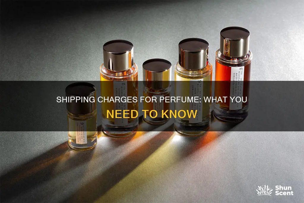 how much shipping charge for perfume