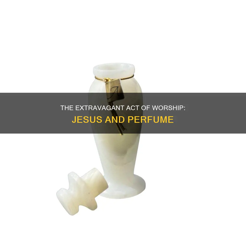 how much was the perfume poured on jesus
